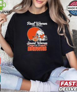 Real Women Love Football Smart Women Love The Cleveland Browns T Shirt