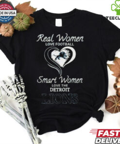 Real Women Love Football Smart Women Love The Detroit Lions 2024 T Shirt