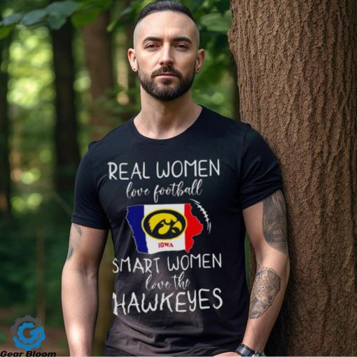 Real Women Love Football Smart Women Love The Hawkeyes 2023 hoodie, sweater, longsleeve, shirt v-neck, t-shirt