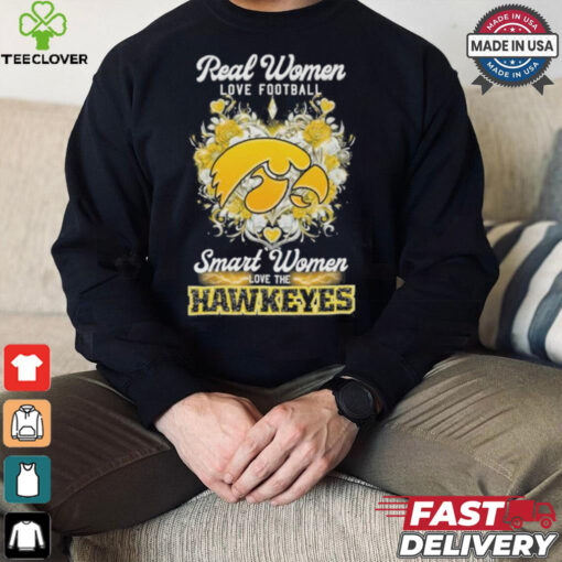 Real Women Love Football Smart Women Love The Iowa Hawkeyes X Heart Flower Shirt