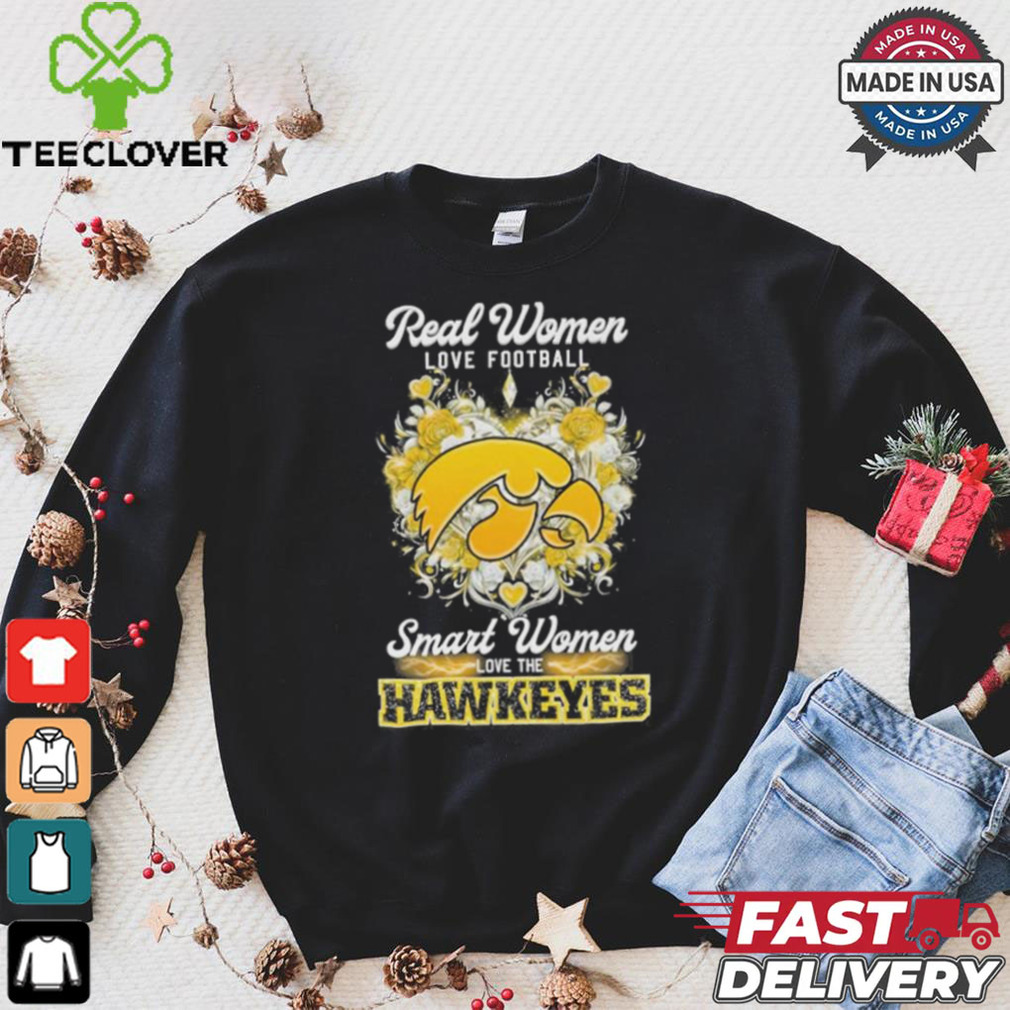 Real Women Love Football Smart Women Love The Iowa Hawkeyes X Heart Flower Shirt Real Women Love Football Smart Women Love The Iowa Hawkeyes X Heart Flower Shirt