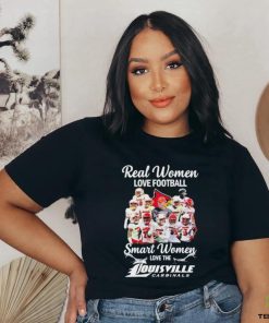 Real Women Love Football Smart Women Love The Louisville Cardinals Shirt