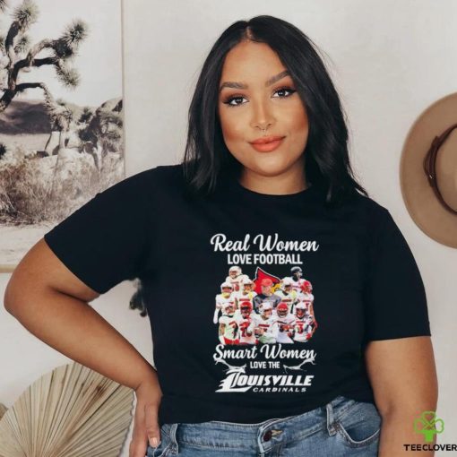Real Women Love Football Smart Women Love The Louisville Cardinals Shirt