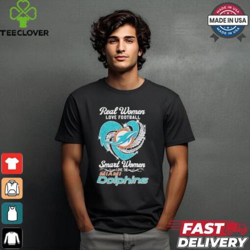 Real Women Love Football Smart Women Love The Miami Dolphins Diamonds 2024 Shirt