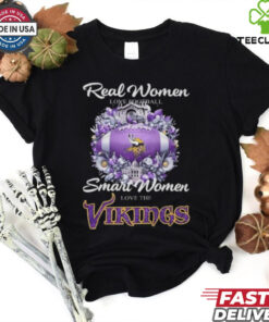 Real Women Love Football Smart Women Love The Minnesota Vikings Flowers 2024 T hoodie, sweater, longsleeve, shirt v-neck, t-shirt