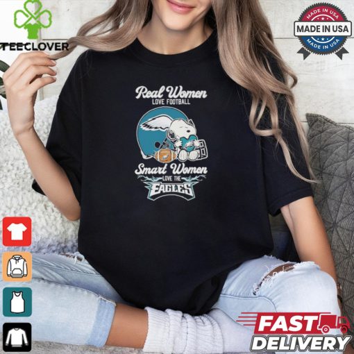 Real Women Love Football Smart Women Love The Philadelphia Eagles X Snoopy Shirt