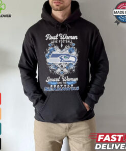 Real Women Love Football Smart Women Love The Seattle Seahawks X Heart Flower Shirt