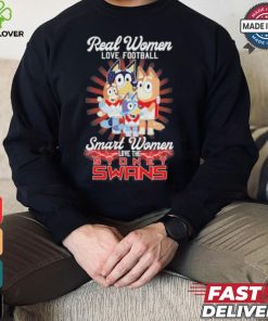 Real Women Love Football Smart Women Love The Sydney Swans X Bluey Characters Shirt