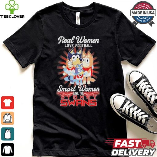 Real Women Love Football Smart Women Love The Sydney Swans X Bluey Characters Shirt