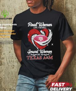 Real Women Love Football Smart Women Love The Texas A&M Aggies Shirt
