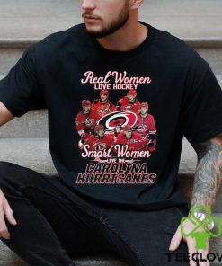 Real Women Love Hockey Smart Women Love The Carolina Hurricanes T Shirt