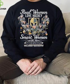 Real Women Love Hockey Smart Women Love The Vegas Golden Knights Signatures Shirt