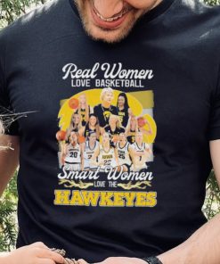 Real Women love Basketball Smart Women love the Iowa Hawkeyes 2023 hoodie, sweater, longsleeve, shirt v-neck, t-shirt