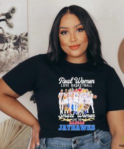 Real Women love Basketball Smart Women love the Kansas Jayhawks signatures shirt