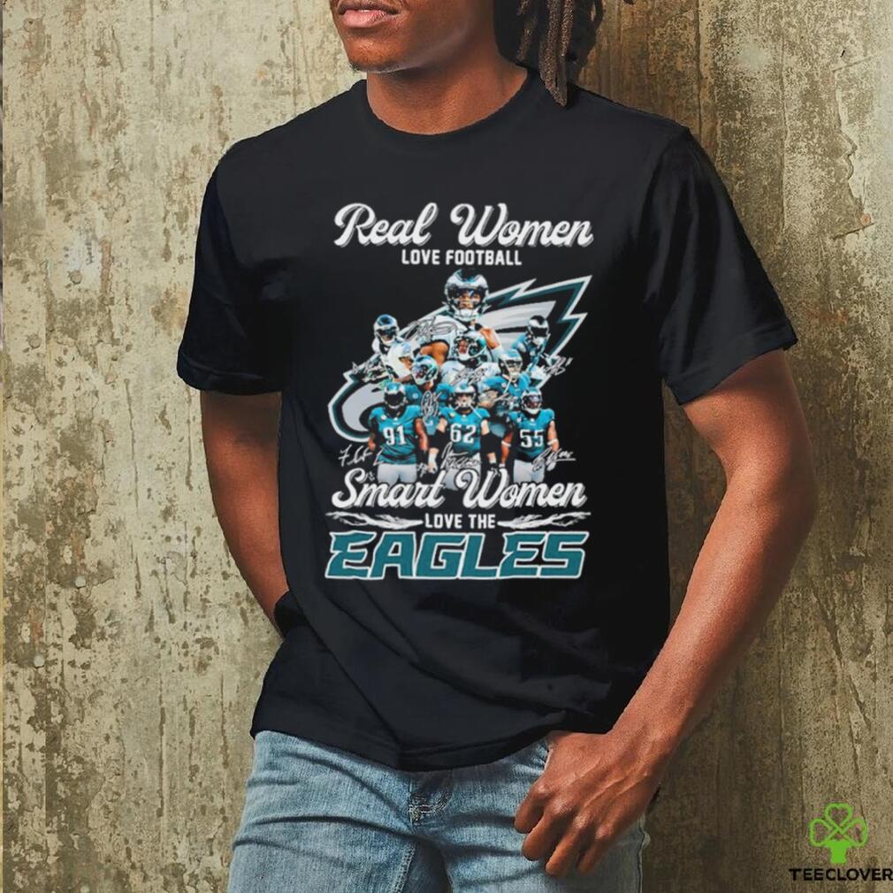 Real Women Love Sport Smart Women Love The Philadelphia Phillies And Eagles  T Shirt - Growkoc