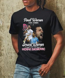 Real Women love Tennis Smart Women love the Novak Djokovic signature shirt