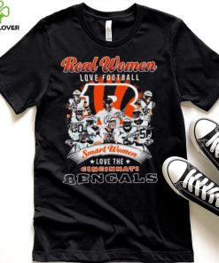 Real Women love football smart Women love the Cincinnati Bengals team 2022 signatures shirt