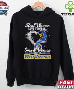 Real woman love football let go West Virginia smart women love the West Virginia shirt