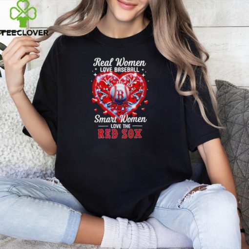 Real women love baseball smart women love the Boston Red Sox heart love baseball shirt