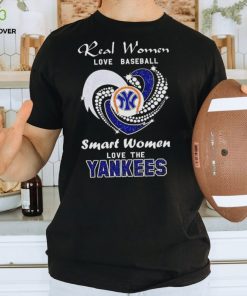 Real women love baseball smart women love the New York Yankees baseball shirt