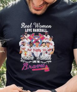 Real women love baseball smart women love the braves shirt 4 Real women love baseball smart women love the braves shirt