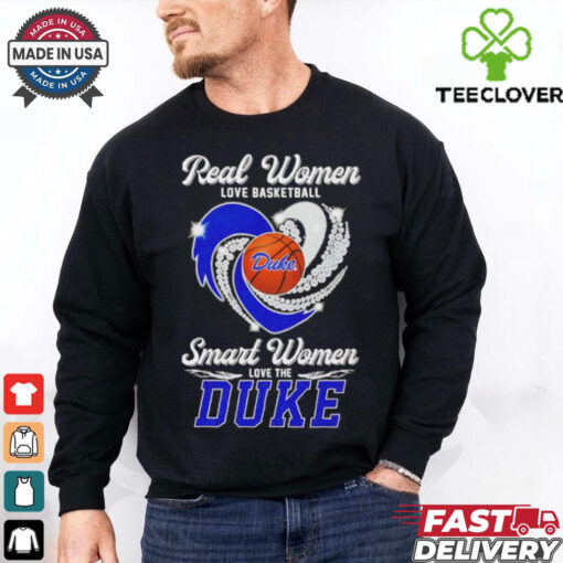 Real women love basketball smart women love the Duke diamond heart shirt