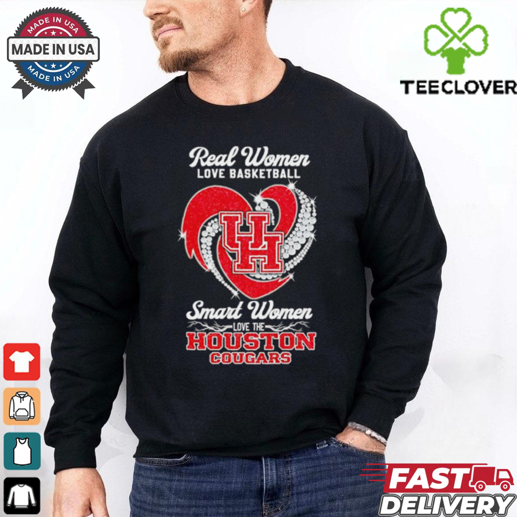 Real women love basketball smart women love the Houston Cougars shirt Real women love basketball smart women love the Houston Cougars shirt