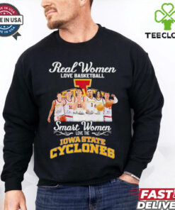 Real women love basketball smart women love the Iowa State Cyclones team signatures shirt