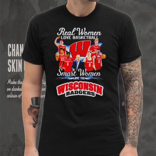 Real women love basketball smart women love the Wisconsin Badgers team 2024 shirt