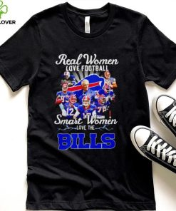Real women love football Smart women love the Bill signatures hoodie, sweater, longsleeve, shirt v-neck, t-shirt