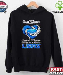 Real women love football smart women love Lion’s heart lights shirt