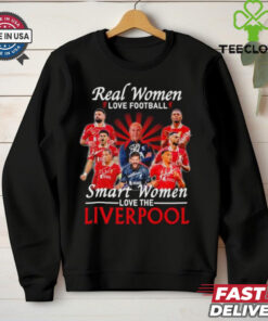 Real Women Love Football, Smart Women Love Liverpool FC Signatures Shirt, featuring a stylish design with the Liverpool FC logo and signatures from key players. Perfect for female fans who proudly support both their love for football and their devotion to Liverpool FC.