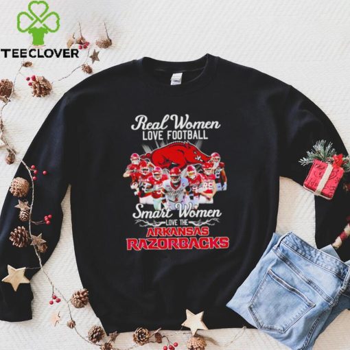 Real women love football smart women love the Arkansas Razorbacks signatures shirt