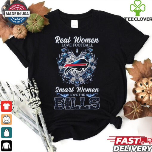 Real women love football smart women love the Bills hoodie, sweater, longsleeve, shirt v-neck, t-shirt