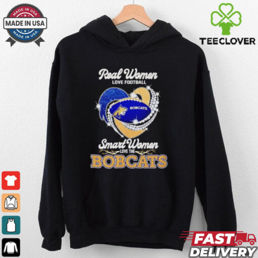 Real women love football smart women love the Bobcats diamond heart shirt