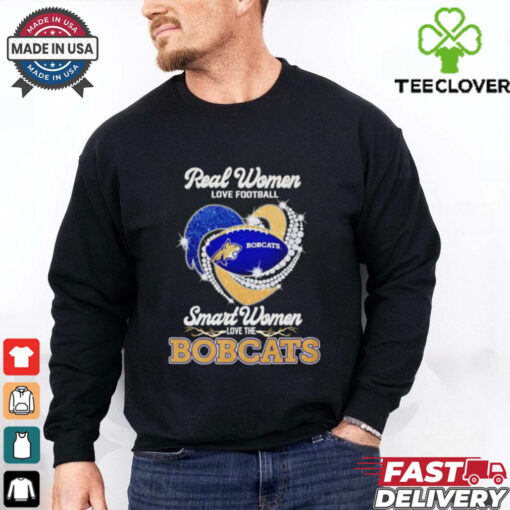Real women love football smart women love the Bobcats diamond heart shirt