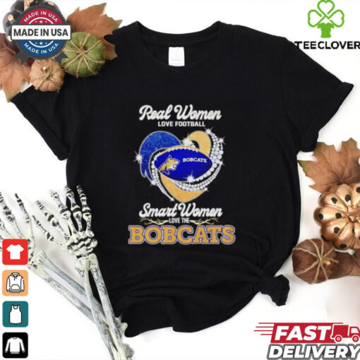 Real women love football smart women love the Bobcats diamond heart shirt