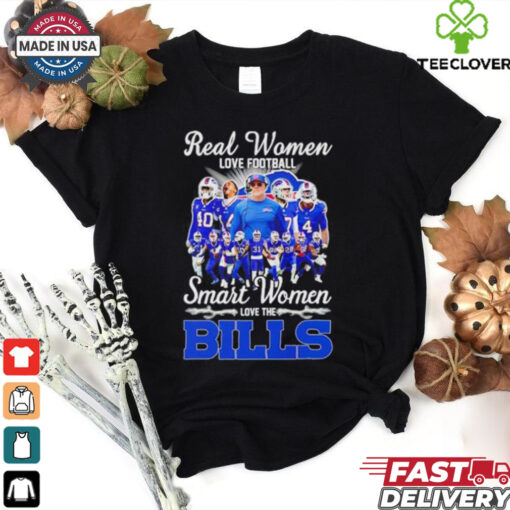 Real women love football smart women love the Buffalo Bills shirt