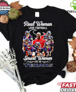 Real women love football smart women love the Houston Texans 2024 hoodie, sweater, longsleeve, shirt v-neck, t-shirt