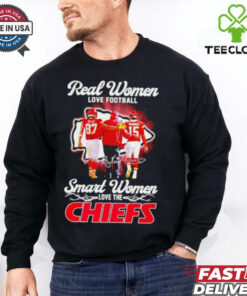 Real women love football smart women love the KC Chiefs coach Kelce Mahomes shirt