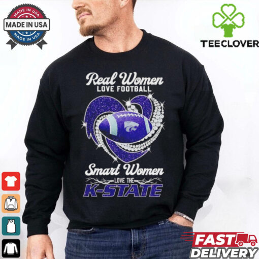 Real women love football smart women love the Kansas State Wildcats football shirt for Fan
