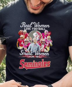 Real women love football smart women love the Seminoles hoodie, sweater, longsleeve, shirt v-neck, t-shirt