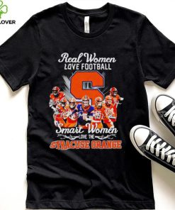Real women love football smart women love the Syracuse Orange signatures 2022 shirt