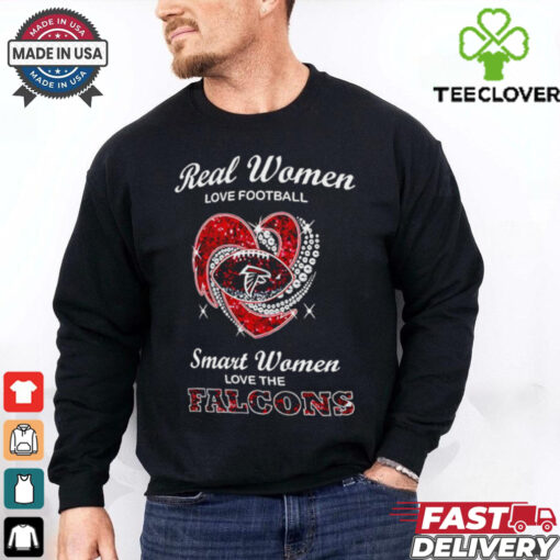Real women love football smarth women love the Falcons shirt Limited Edition
