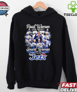 Real women love hockey smart women love the Winnipeg Jets signatures shirt