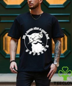 Realjado Like A Smoke After A Good Fuck Shirt