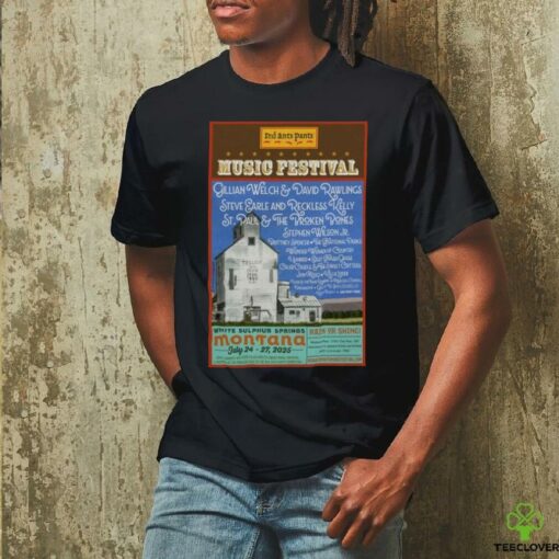Red Ants Pants Music Festival July 24 27 2025 White Sulphur Springs Montana T shirts