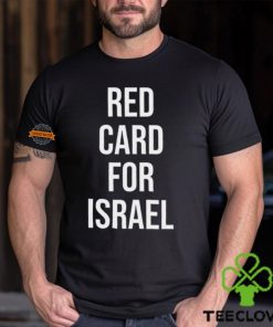 Red Card For Israel Shirt