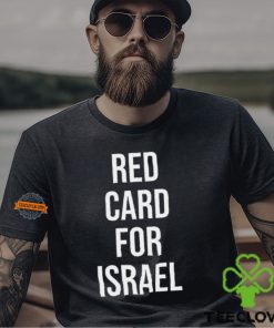 Red Card For Israel Shirt