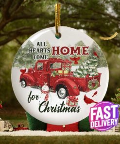 Red Cardinal All Hearts Come Home For Christmas Vintage Red Truck Memorial Decorative Christmas Ornament